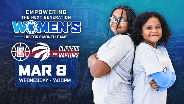 Women's History Month  The Official Site of the Los Angeles Clippers